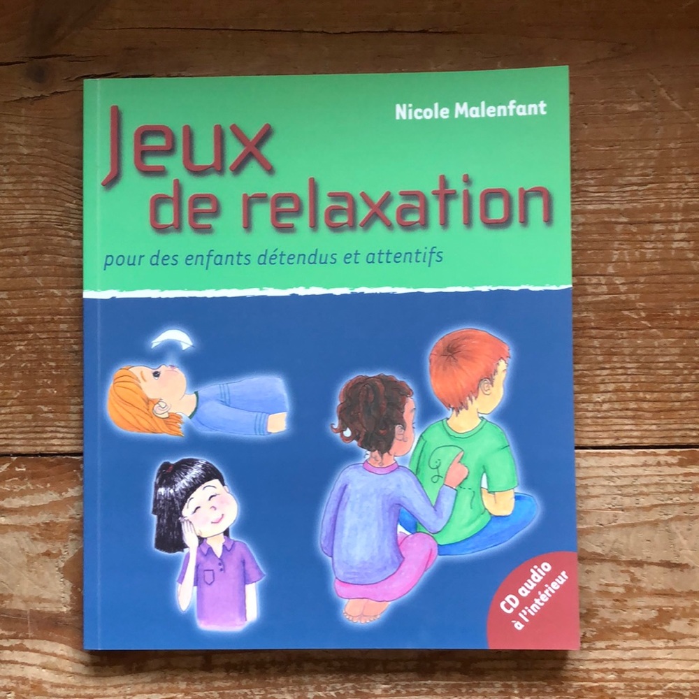 Livre « Jeux de relaxation pour des enfants détendus et attentifs »